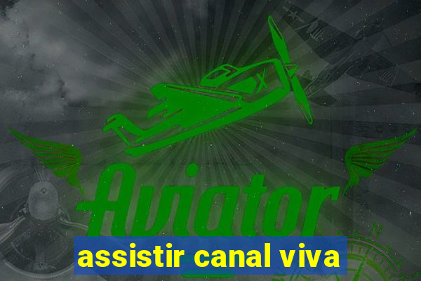 assistir canal viva